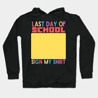 Last-day-of-school Hoodie